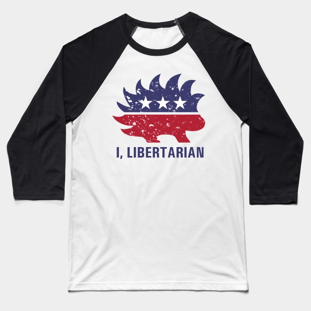 I, Libertarian Baseball T-Shirt by Karchevski